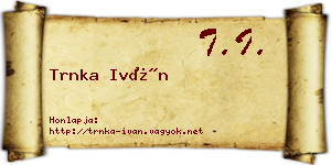 Trnka Iván névjegykártya